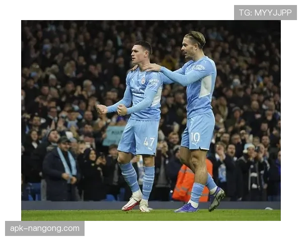 福登与格拉利什：曼城左路核心之争